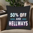 thumbnail image 5 of Set of 2 18x18in Throw Pillow Covers - Bold Neon " 50% OFF AND HELLWAYS " Design Perfect for Couch Bed or Car Decor, 5 of 8