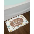 thumbnail image 2 of Saying Bath Mat, Relax and Eat Chocolate Message Tea Time Delicious Desserts Concept with Cupcakes, Plush Bathroom Decor Mat with Non Slip Backing, 29.5" X 17.5", Multicolor, by Ambesonne, 2 of 2