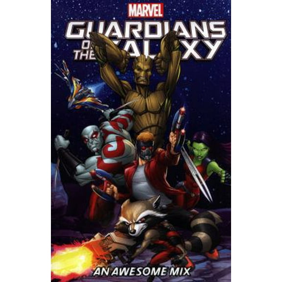 Guardians of the Galaxy: An Awesome Mix (Paperback) 1302909339 9781302909338