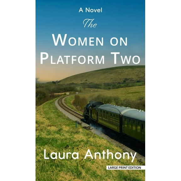The Women on Platform Two, (Hardcover)