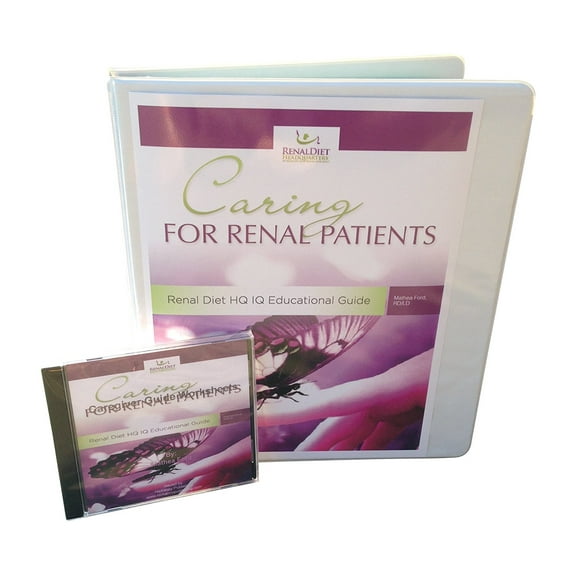 Renal Diet Headquarters Kidney Disease Caring for Renal Patients Renal Diet HQ IQ Educational Guide and Home Study Course with Bonus Worksheets On CD