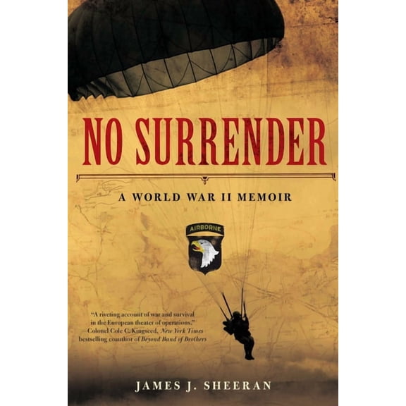 No Surrender: A World War II Memoir, (Paperback)