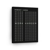 Smile Art Design Nobody Cares Work Harder Black and White Motivational Quotes Motivational Canvas Wall Art Inspirational Wall Art Entrepreneur Quote Print Modern Office Decor Gift Ready to Hang 40x30