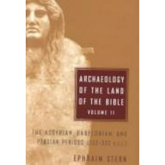 Pre-Owned ARCHAEOLOGY OF THE LAND OF THE BIBLE (Anchor Yale Bible Reference Library) (Hardcover) 038523970X 9780385239707