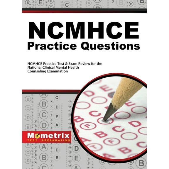 NCMHCE Practice Questions: NCMHCE Practice Tests & Exam Review for the National Clinical Mental Health Counseling Examination (Hardcover)