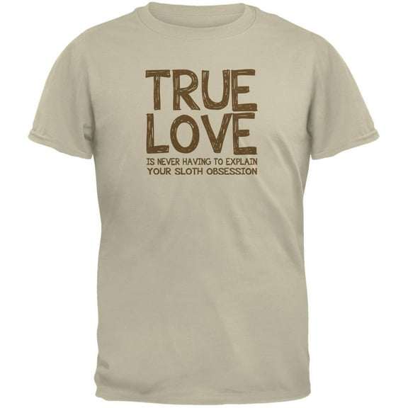 Valentines Day True Love Sloth Sand Adult T-Shirt - Medium
