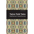 thumbnail image 1 of Twice Told Tales (Mint Editions), 1 of 1