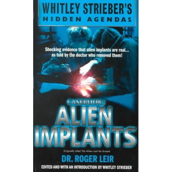 Pre-Owned Casebook: Alien Implants (Mass Market Paperback) 044023641X 9780440236412