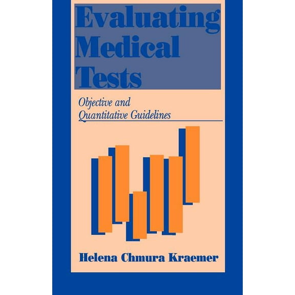 Evaluating Medical Tests, (Paperback)