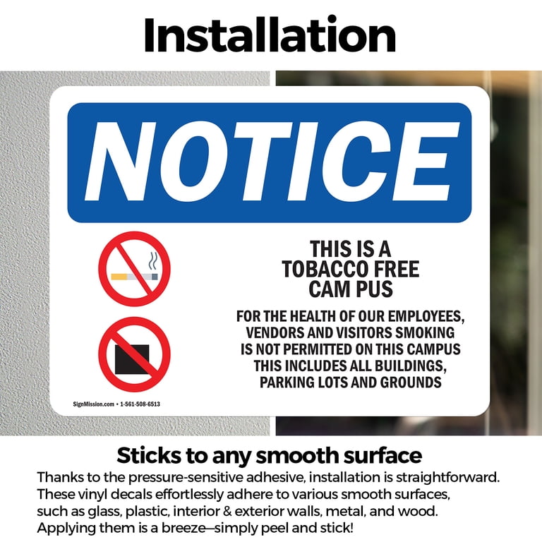 2 Pack) This Is A Tobacco Free Campus Sign With Symbol OSHA Notice Sign 14  Inch X 10 Inch Vinyl Label Decal Sticker Weather Resistant, UV Protected  for Workplace, Business, and