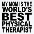 thumbnail image 2 of CafePress - My Mom Is The Worlds Best Physical Therapist Body - Baby Light Bodysuit, Size Newborn - 24 Months, 2 of 4