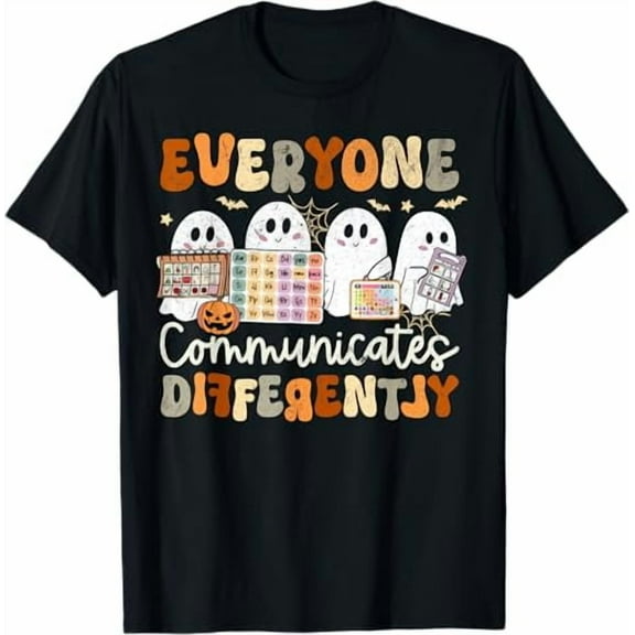 Everyone Communicates Differently Halloween SLP Sped Teacher T-Shirt Shirts