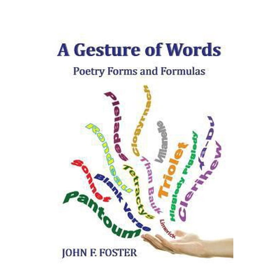 Pre-Owned A Gesture of Words : Poetry Forms and Formulas (Paperback)