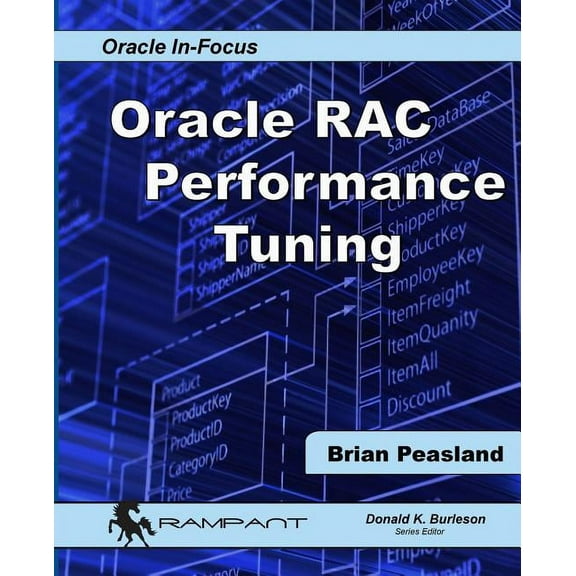 Oracle In-Focus: Oracle RAC Performance Tuning (Paperback)