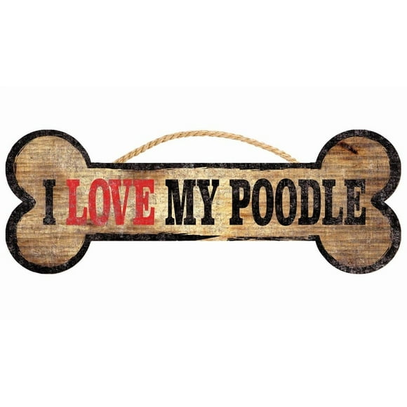 Fan Creations Pet Dog Wood Sign - Bone Shape I Love My Poodle
