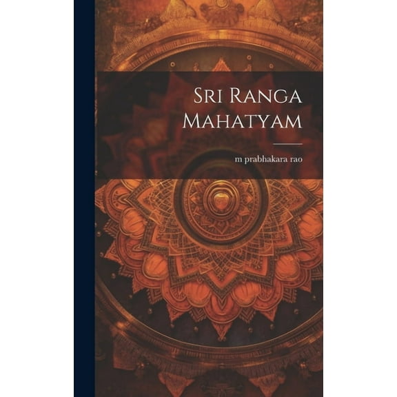 sri ranga mahatyam (Hardcover)