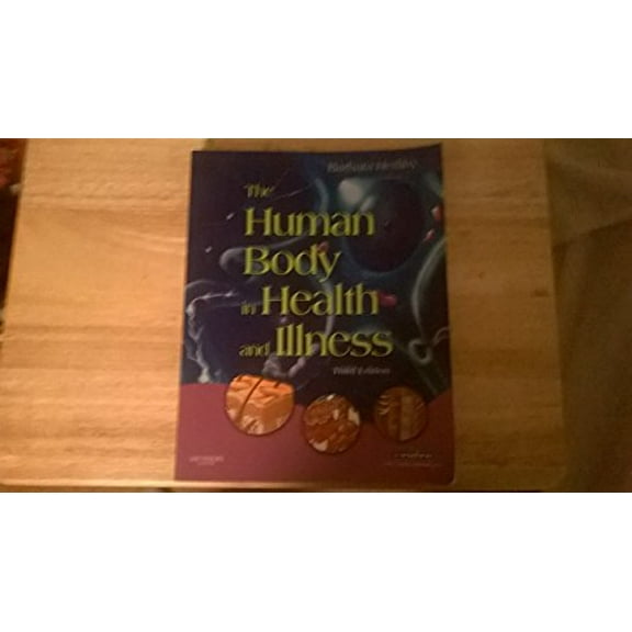 Pre-Owned The Human Body in Health and Illness (Paperback) 1416028854 9781416028857