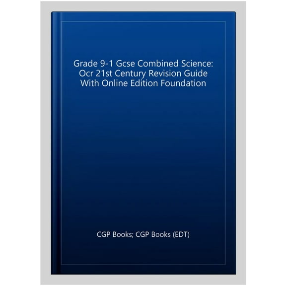 Grade 9-1 Gcse Combined Science: Ocr 21st Century Revision Guide With Online Edition Foundation