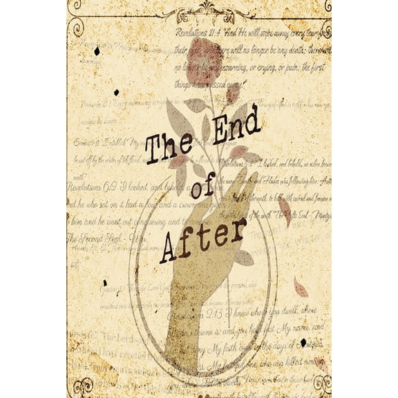 The End of After, (Paperback)