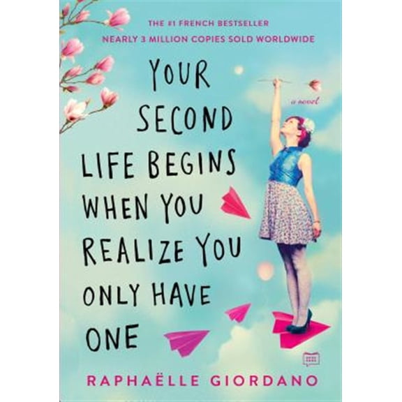 Pre-Owned Your Second Life Begins When You Realize You Only Have One (Paperback) 0525535594 9780525535591