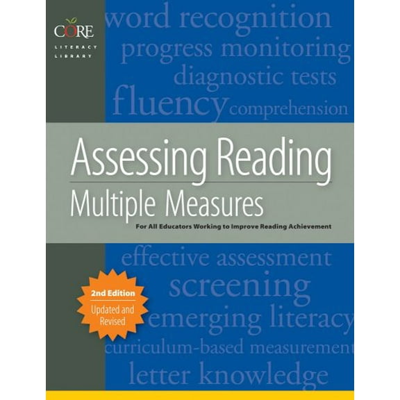 Pre-Owned Assessing Reading: Multiple Measures for Kindergarten Through Twelfth Grade (Core Literacy Training Series) Hardcover