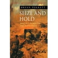 thumbnail image 1 of Pre-Owned Cassell Military Classics: Seize And Hold: Master Strokes On The Battlefield (Paperback) 0304351709 9780304351701, 1 of 1