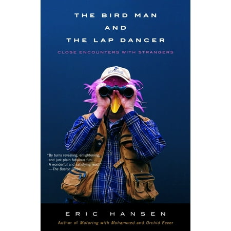The Car Lab - The Bird Man and the Lap Dancer : Close Encounters with Strangers