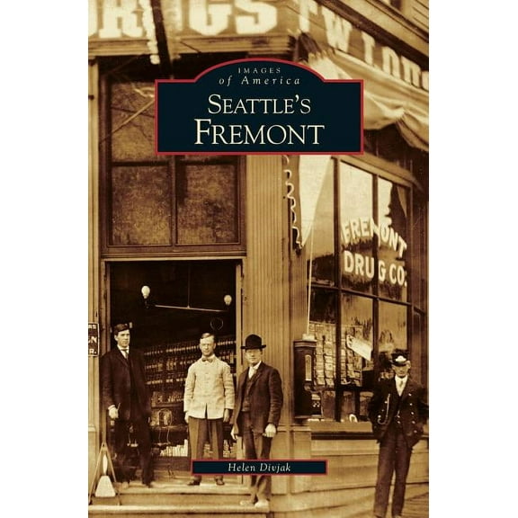 Seattle's Fremont (Hardcover)