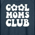 thumbnail image 3 of Instant Message - Cool Moms Club - Women's Lightweight French Terry Long Sleeve Shirt, 3 of 6