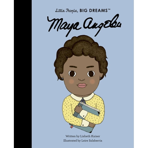 Little People, Big Dreams Maya Angelou, Book 4, (Paperback)