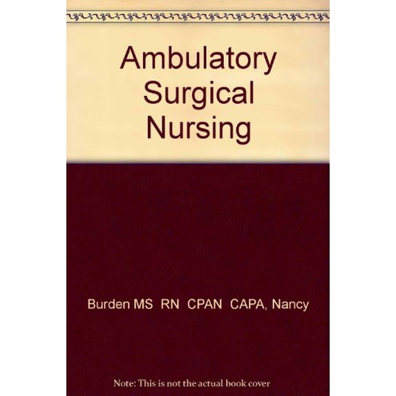 Pre-Owned Ambulatory Surgical Nursing (Hardcover) 0721628974 9780721628974