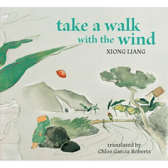 Take a Walk with the Wind, (Hardcover)