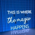thumbnail image 4 of Glowneon This Is Where The Magic Happens Neon Sign, Wall Decor, 4 of 4
