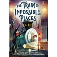 thumbnail image 2 of The Train to Impossible Places: A Cursed Delivery (Train to Impossible Places, Bk. 1), 2 of 2