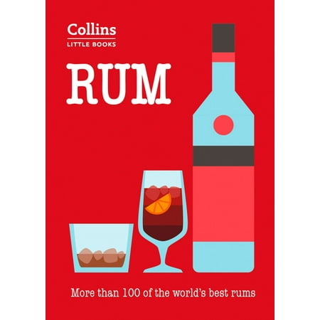 Rum: More than 100 of the world’s best rums (Collins Little Books) - (Best Rum For Mamajuana)