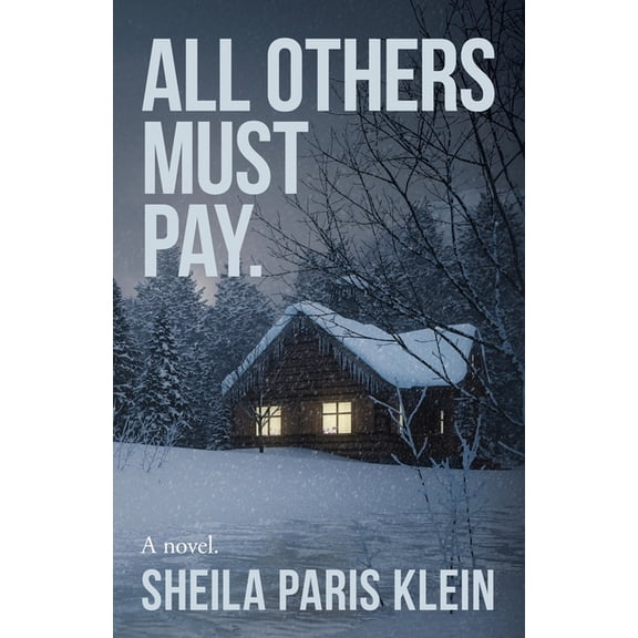 All Others Must Pay., (Paperback)