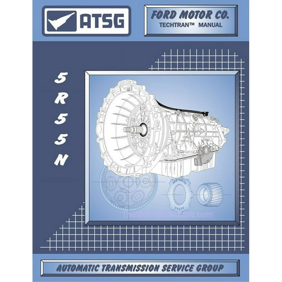 Ford 5R55N Transmission Rebuild Manual 1999 & Up