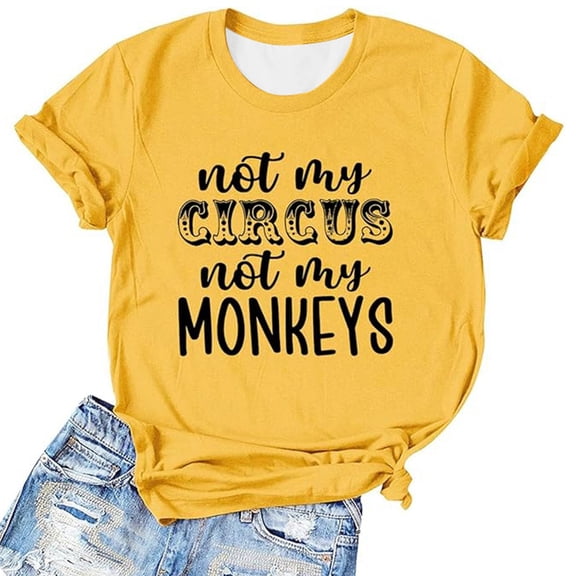 IWRICH Not My Circus Not My Monkeys Shirts for Women Animal Lover Monkey T-Shirt Funny Graphic Short Sleeve Tops Yellow XL