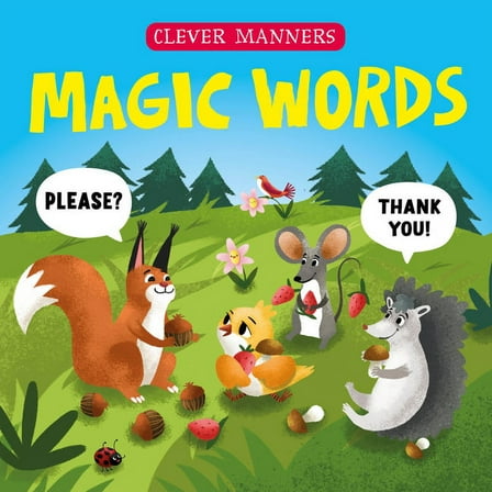 Clever Manners Magic Words, (Board Book)