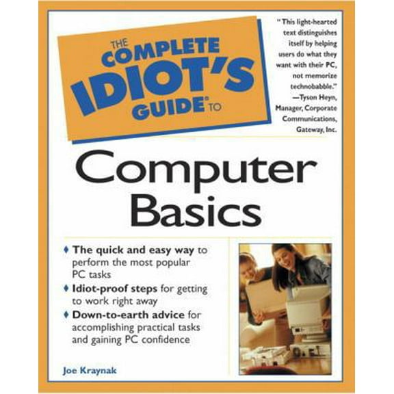 Pre-Owned Complete Idiot's Guide to Computer Basics (Complete Idiot's Guide) (Paperback) 0789722992 9780789722997