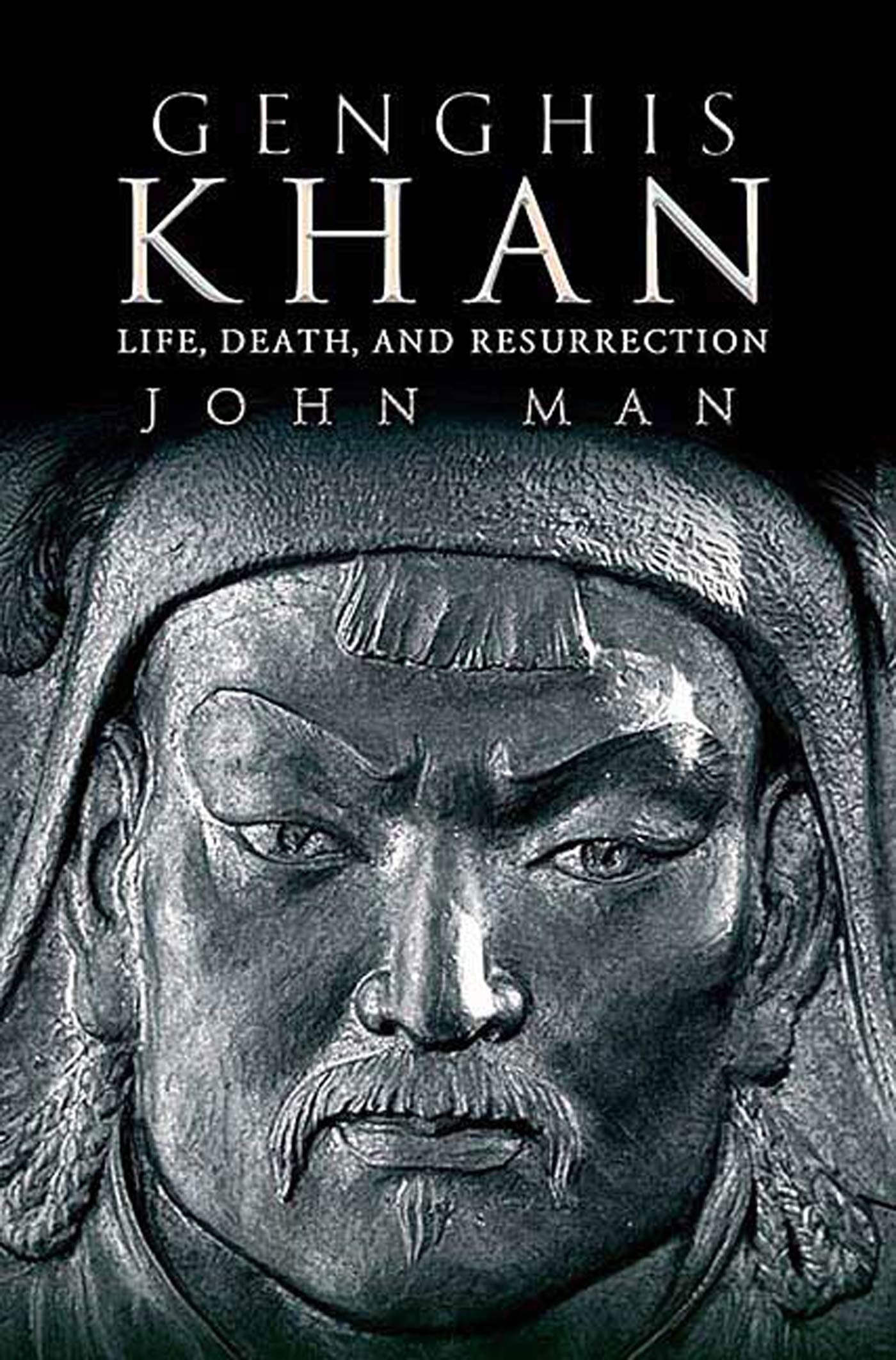 genghis khan life death and resurrection genghis khan life death and resurrection