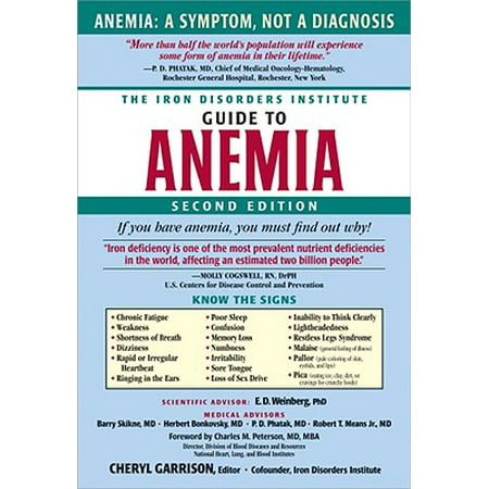 Iron Disorders Institute Guide to Anemia, The (Best Medication For Anemia)