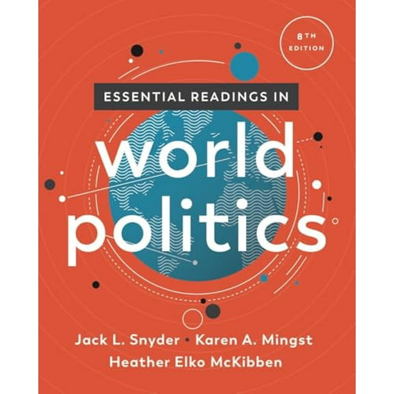 Pre-Owned Essential Readings in World Politics (Paperback) 0393441717 9780393441710