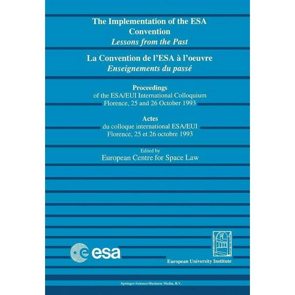 La Convention de l'Esa Ã l'Oeuvre, (Paperback)