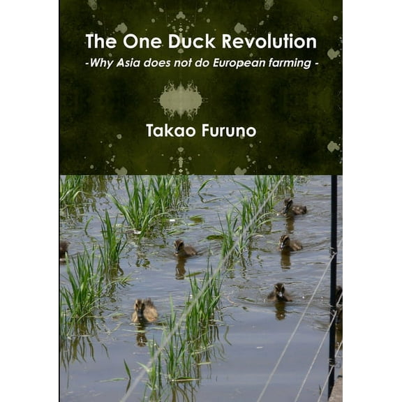 The One Duck Revolution, (Paperback)