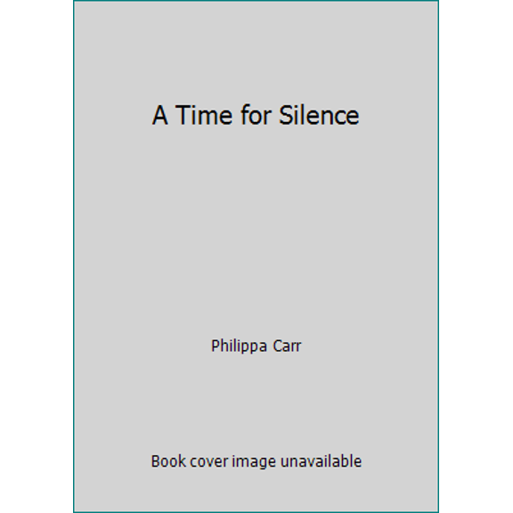 Pre-Owned A Time for Silence (Hardcover) 0002238586 9780002238588