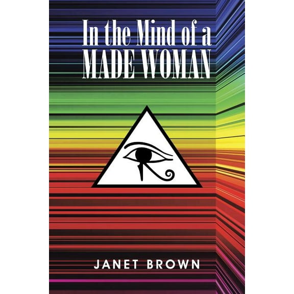 In the Mind of a Made Woman (Paperback)