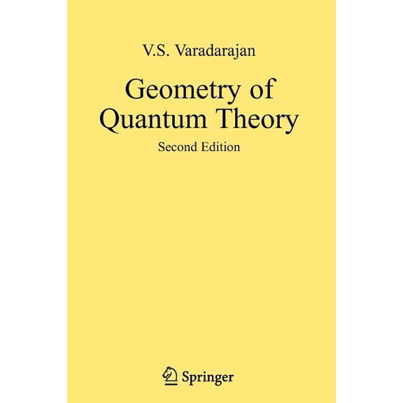 Geometry of Quantum Theory: Second Edition, (Paperback)