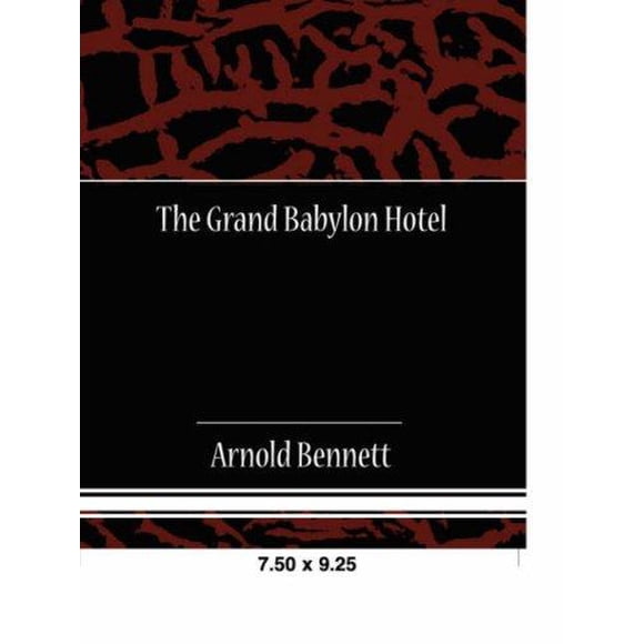 The Grand Babylon Hotel