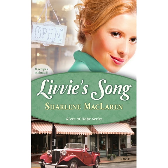 The River of Hope: Livvie's Song (Series #1) (Paperback)